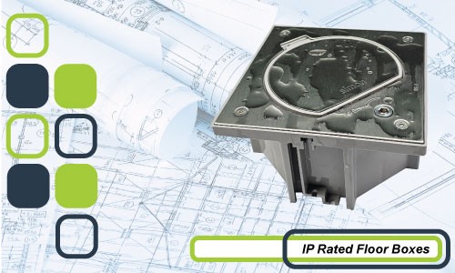 IP Rated Floor Outlet Boxes