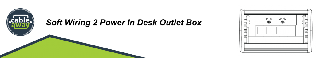 Soft Wiring 2 Power In Desk Outlet Box